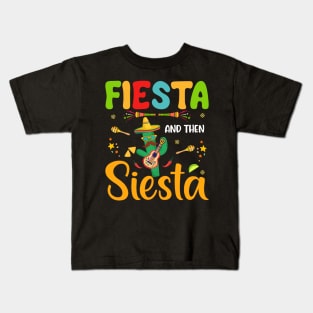 Fiesta And Then Siesta, Cinco De Mayo, Fiesta de cinco de mayo design, Funny Cinco de Mayo, Cinco de Mayo Party, Cinco de Mayo Gifts, Cinco de Mayo Gift, Kids T-Shirt